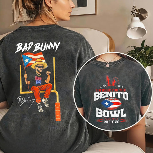 I'm Here For The Benito Bowl Fan Tee | Bad Bunny Super Bowl Halftime Shirt | Dark Washed Latino Fan Merch