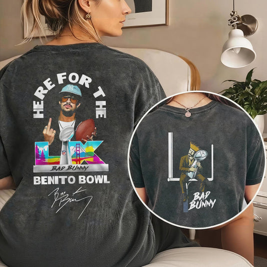 Here For The Benito Bowl Super Bowl LIX Fan Tee | Bad Bunny Halftime Show Shirt | Dark Washed Fan Merch